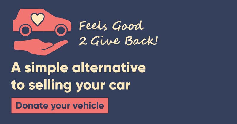 Image depicts a graphic that reads "Feels good 2 give back!" A simple alternative to selling your car. Donate your vehicle!